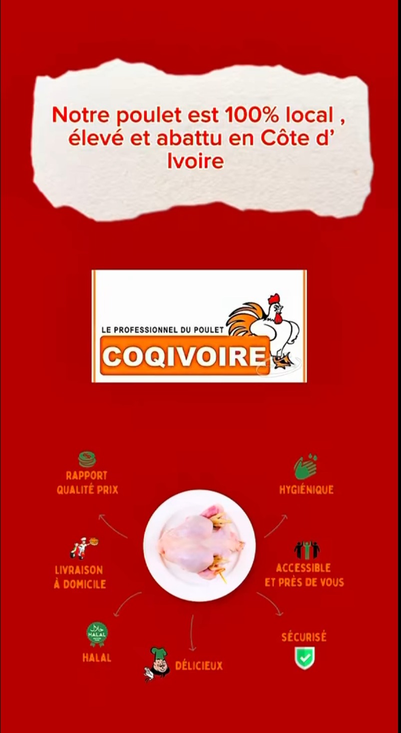 Notre poulet est 100 % local, élevé et abattu en Côte d'Ivoire — Coqivoire